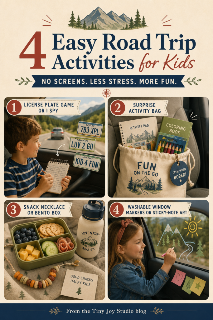 Four easy screen-free road trip activities for kids including I Spy, activity bags, travel snacks and window markers